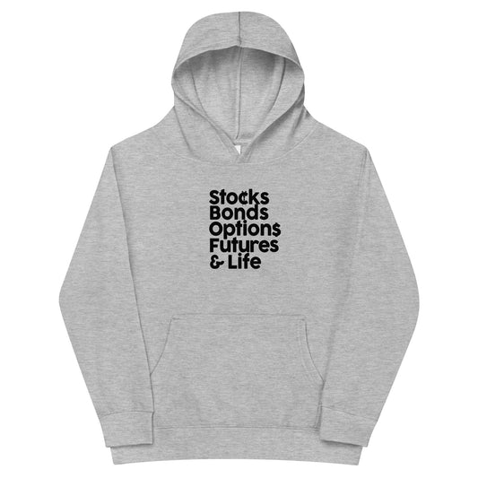 Stocks, Bonds & Life Kids fleece hoodie