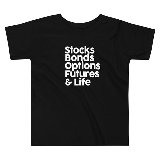 Stocks, Bonds & Life Short-Sleeve Toddler Short Sleeve Tee