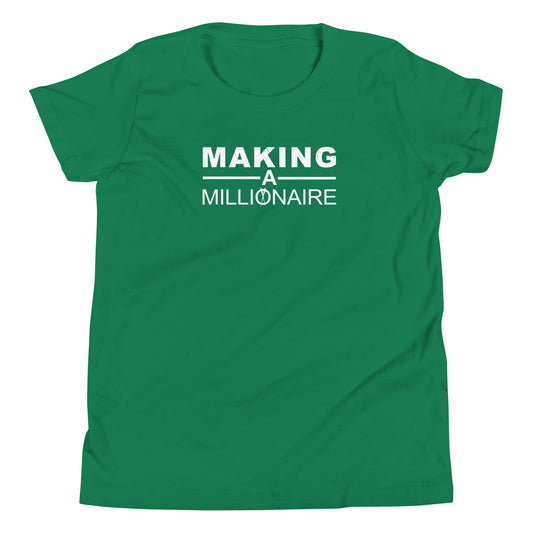 Making a Millionaire Youth Short Sleeve T-Shirt