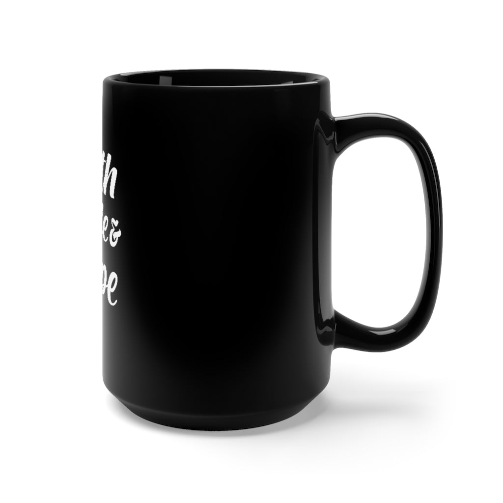 Faith Hustle & Carpe Black Mug 15oz