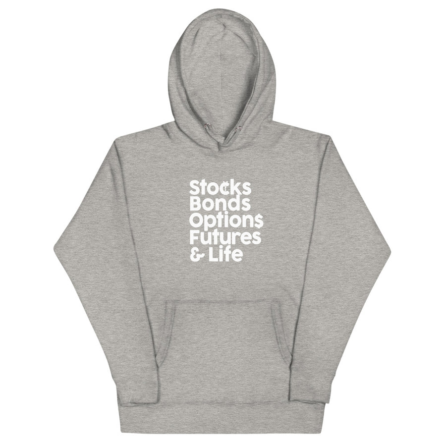 Stocks Bonds & Life Unisex Hoodie