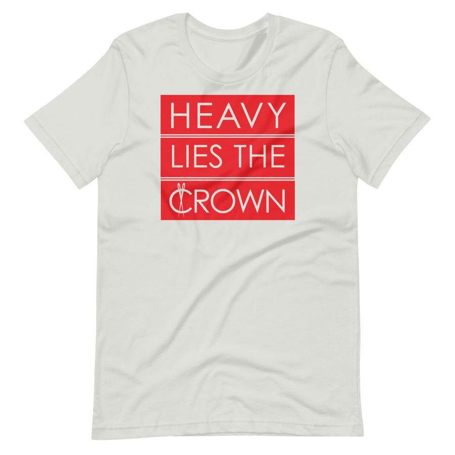 Heavy Lies The Crown Short-Sleeve Unisex T-Shirt