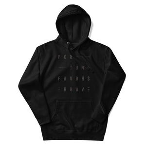 Fortune Favors the Brave Unisex Hoodie