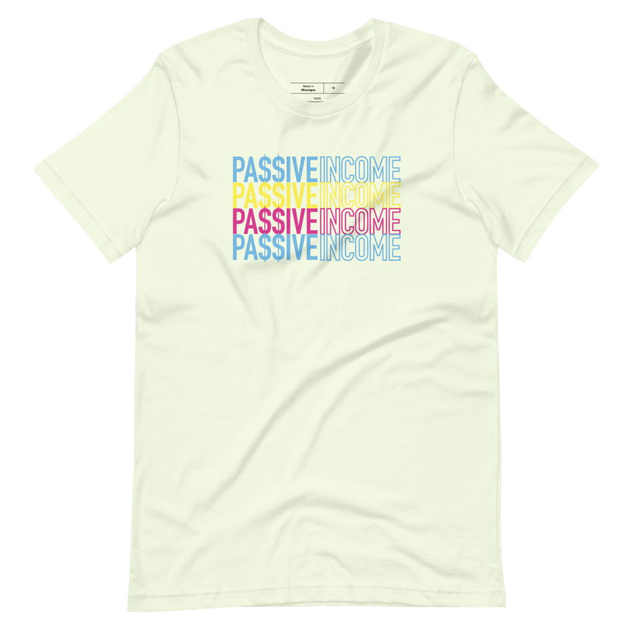 Passive Income Short-Sleeve Unisex T-Shirt