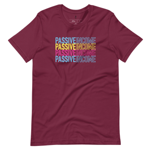 Passive Income Short-Sleeve Unisex T-Shirt