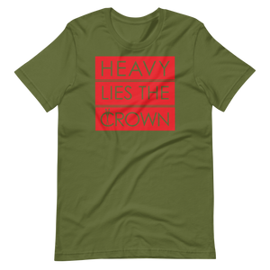 Heavy Lies The Crown Short-Sleeve Unisex T-Shirt