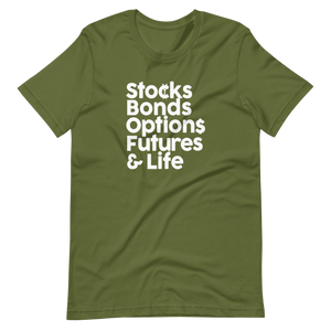 Stocks, Bonds & Life Short-Sleeve Unisex T-Shirt