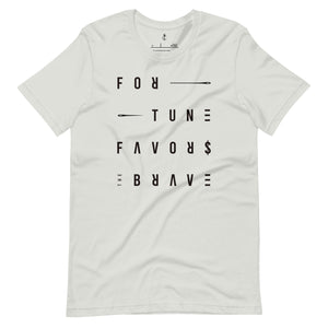 Fortune Favors the Brave Unisex t-shirt