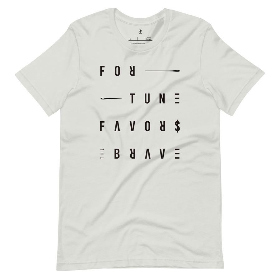 Fortune Favors the Brave Unisex t-shirt