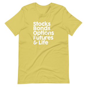 Stocks, Bonds & Life Short-Sleeve Unisex T-Shirt