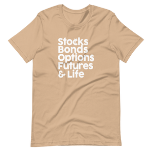 Stocks, Bonds & Life Short-Sleeve Unisex T-Shirt