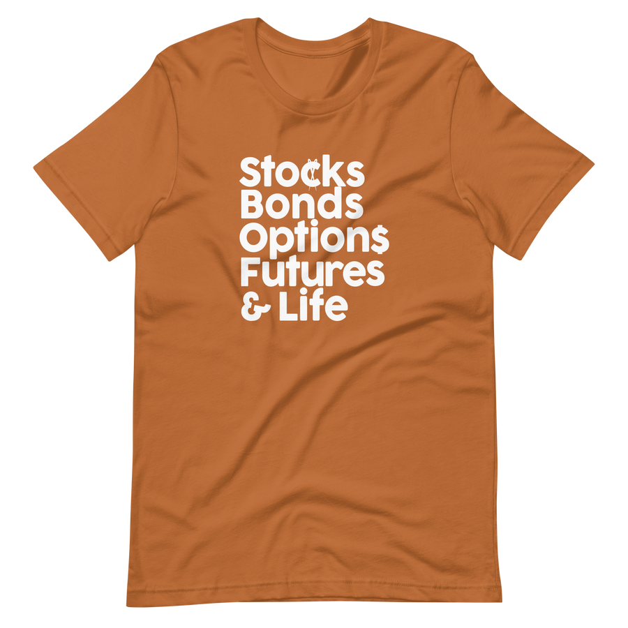 Stocks, Bonds & Life Short-Sleeve Unisex T-Shirt